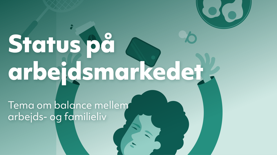 Status på arbejdsmarkedet juni 2025
